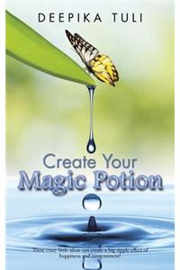 Create Your Magic Potion