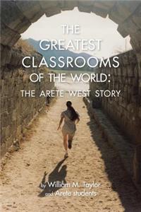 The Greatest Classrooms of the World