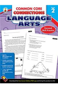Common Core Connections Language Arts, Grade 2