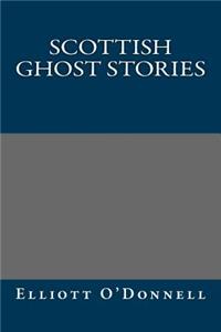 Scottish Ghost Stories