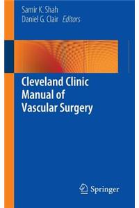 Cleveland Clinic Manual of Vascular Surgery