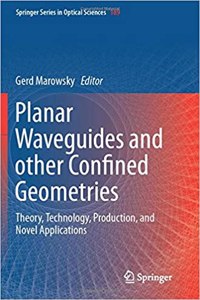 Planar Waveguides and Other Confined Geometries