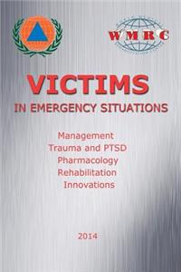 Victims in Emergency Situations