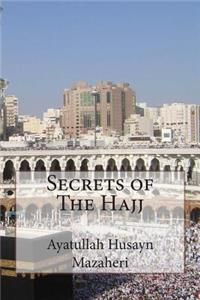 Secrets of The Hajj
