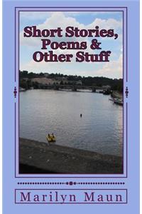 Short Stories, Poems & Other Stuff
