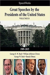 Great Speeches by the Presidents of the United States, Vol. 3 Lib/E