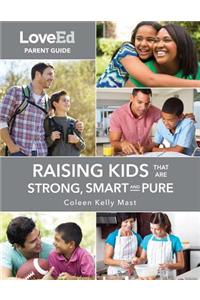 Loveed Parent Guide