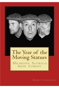 Year of the Moving Statues