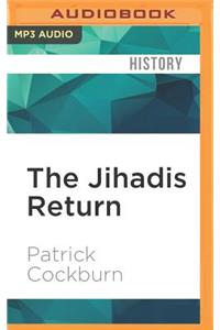 Jihadis Return