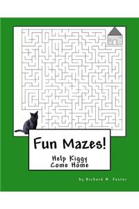 Fun Mazes!