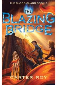 Blazing Bridge