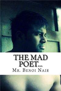 The Mad Poet
