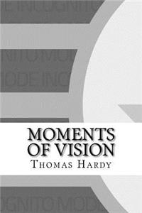 Moments of Vision