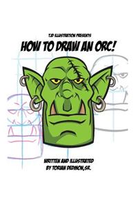 How to draw an Orc!