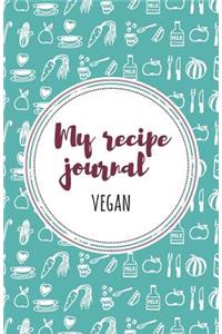 My Recipe Journal (Vegan)