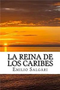 La reina de los caribes