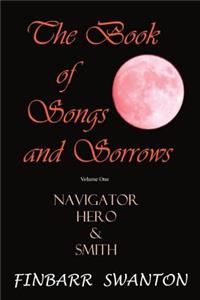 Book of Songs and Sorrows Volume One