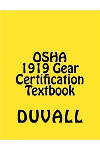 OSHA 1919 Gear Certification