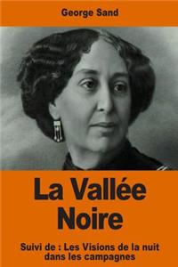 La Vallée Noire
