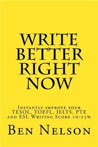 Write Better Right Now