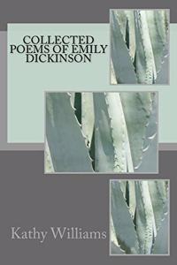 Collected Poems Of Emily Dickinson