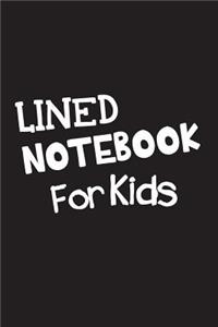 Lined Notebook For Kids