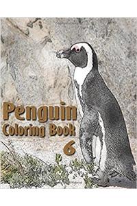 Penguin Coloring Book: A Coloring Book Containing 30 Penguin Designs in a Variety of Styles to Help You Relax: Volume 6