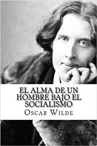 El Alma De Un Hombre Bajo El Socialismo