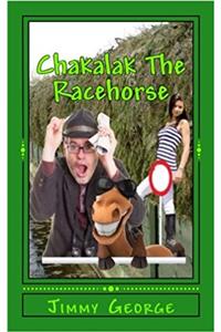 Chakalak the Racehorse