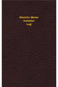 Electric Meter Installer Log