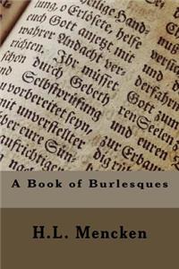 A Book of Burlesques