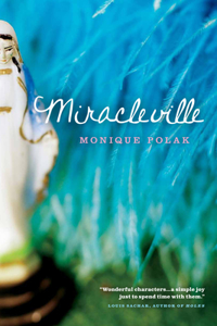 Miracleville