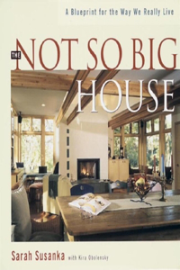 Not So Big House