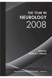 Year in Neurology 2008, Volume 1142