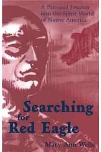 Searching for Red Eagle