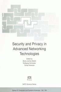 Security and Privacy in Advanced Networking Technologies