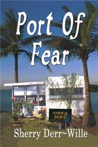Port of Fear