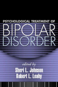 Psychological Treatment of Bipolar Disorder