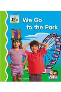 We Go to the Park
