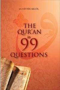 Qur'an in 99 Questions