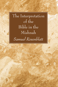 Interpretation of the Bible in the Mishnah