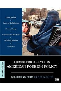Issues for Debate in American Foreign Policy