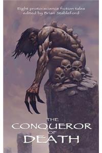 The Conqueror of Death