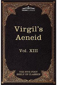 Aeneid: The Five Foot Shelf of Classics, Vol. XIII (in 51 Volumes)