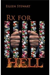 Rx for Hell