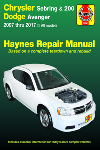 Chrysler Sebring 2007 Thru 2010, Sebring Convertible 2008 Thru 2010, Chrysler 200 2011 Thru 2017 & Dodge Avenger 2007 Thru 2014 Haynes Repair Manual