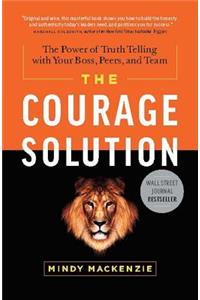 The Courage Solution