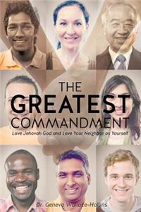 Greatest Commandment