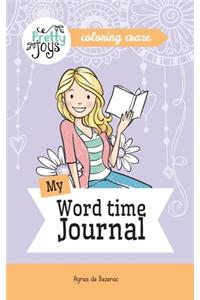 My Word time Journal Coloring Craze
