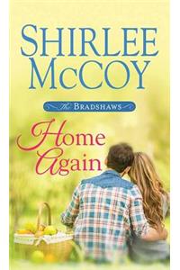 Home Again: The Bradshaws